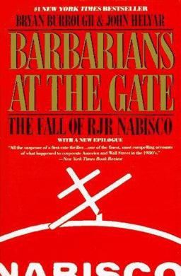 Barbarians at the Gate The Fall of RJR Nabisco  9780060920388 Front Cover