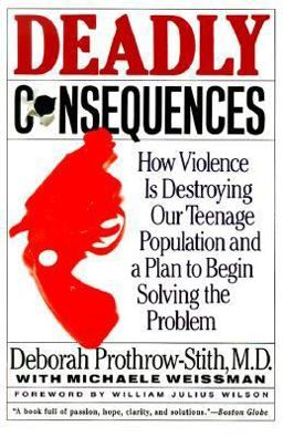 Deadly Consequences  9780060924027 Front Cover