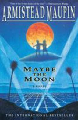 Maybe the Moon A Novel  9780060924348 Front Cover
