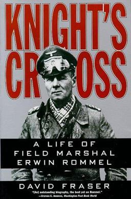 Knight's Cross A Life of Field Marshal Erwin Rommel  9780060925970 Front Cover