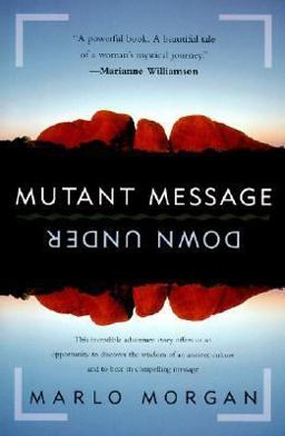 Mutant Message Down Under  9780060926311 Front Cover