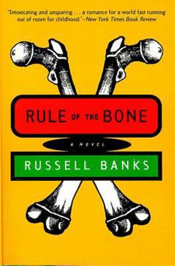 Rule of the Bone A Novel  9780060927240 Front Cover