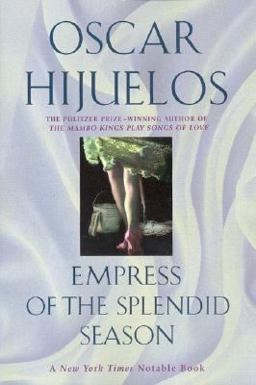 Empress of the Splendid Season  9780060928704 Front Cover