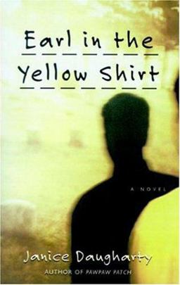 Earl in the Yellow Shirt A Novel  9780060928988 Front Cover
