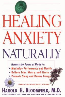 Healing Anxiety Naturally  9780060930356 Front Cover