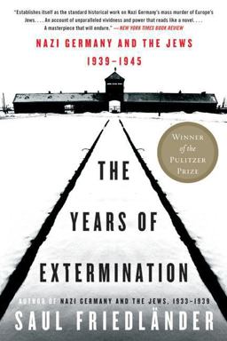 Years of Extermination Nazi Germany and the Jews, 1939-1945  9780060930486 Front Cover