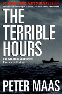 Terrible Hours The Greatest Submarine Rescue in History  9780060932770 Front Cover