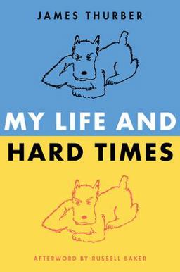 My Life and Hard Times  9780060933081 Front Cover