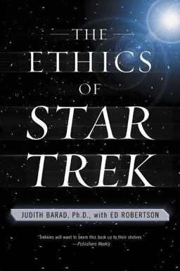 Ethics of Star Trek  9780060933265 Front Cover