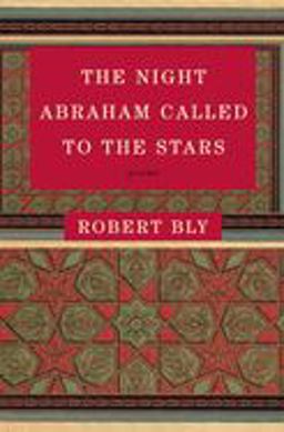 The Night Abraham Called to the Stars
