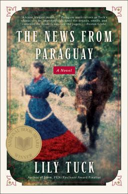News from Paraguay A Novel  9780060934866 Front Cover
