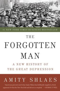 Forgotten Man A New History of the Great Depression  9780060936426 Front Cover