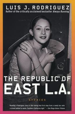 Republic of East L. A.  9780060936860 Front Cover