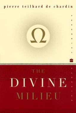 Divine Milieu  9780060937256 Front Cover