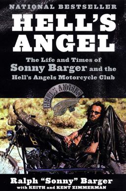 Hell's Angel The Life and Times of Sonny Barger and the Hell's Angels Motorcycle Club  9780060937546 Front Cover