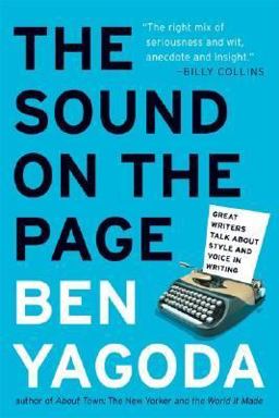 Sound on the Page Great Writers Talk about Style and Voice in Writing  9780060938222 Front Cover