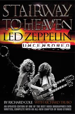 Stairway to Heaven Led Zepplin Uncensored  9780060938376 Front Cover