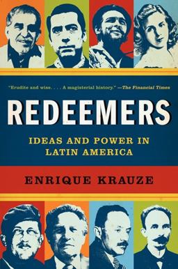 Redeemers Ideas and Power in Latin America  9780060938444 Front Cover