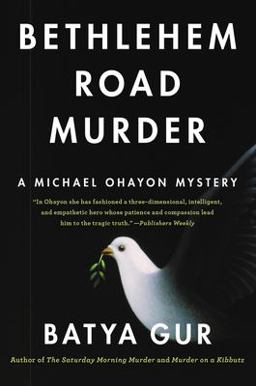 Bethlehem Road Murder A Michael Ohayon Mystery  9780060954925 Front Cover