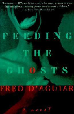 Feeding the Ghosts  9780060955939 Front Cover