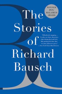 Stories of Richard Bausch  9780060956226 Front Cover