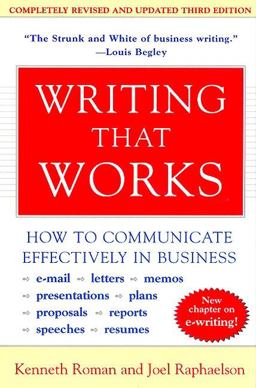 Writing That Works, 3rd Edition How to Communicate Effectively in Business 3rd 9780060956431 Front Cover