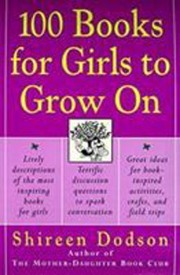 100 Books for Girls to Grow On  9780060957186 Front Cover