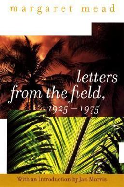 Letters from the Field, 1925-1975  9780060958046 Front Cover