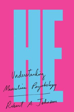 He Understanding Masculine Psychology  9780060963965 Front Cover
