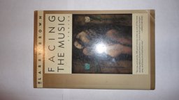 Facing the Music Facing the Music