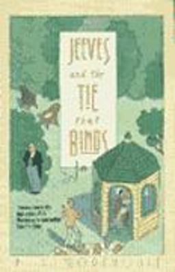 Jeeves and the Tie That Binds