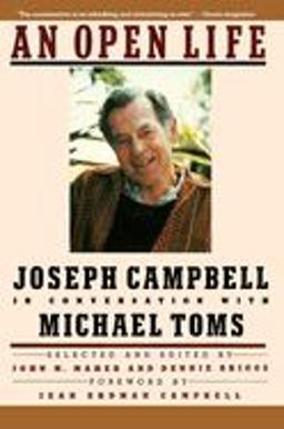 Open Life Joseph Campbell in Conversation with Michael Toms  9780060972950 Front Cover