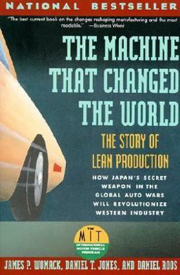 Machine That Changed the World The Story of Lean Production  9780060974176 Front Cover
