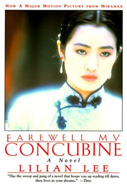 Farewell My Concubine A Novel  9780060976446 Front Cover