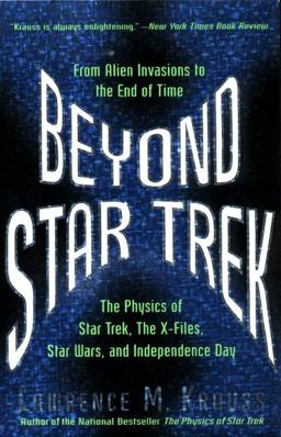 Beyond Star Trek From Alien Invasions to the End of Time  9780060977573 Front Cover