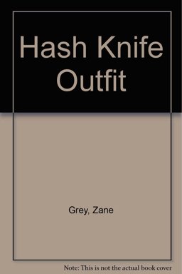 The Hash Knife Outfit