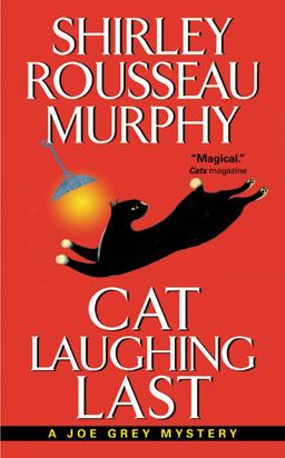 Cat Laughing Last  9780061015625 Front Cover