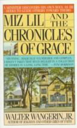 Miz Lil and the Chronicles of Grace