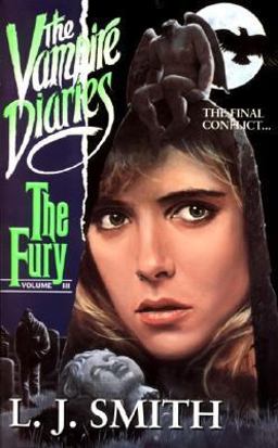 Vampire Diaries #3: the Fury