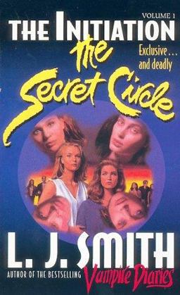 Secret Circle Vol I: the Initiation
