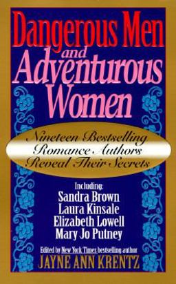 Dangerous Men and Adventurous Women