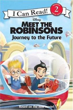 Meet the Robinsons: Journey to the Future