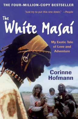 White Masai My Exotic Tale of Love and Adventure 4th 9780061131530 Front Cover