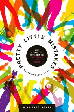 Pretty Little Mistakes A Do-Over Novel  9780061133220 Front Cover