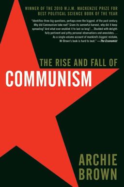 Rise and Fall of Communism  9780061138829 Front Cover