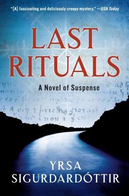Last Rituals A Novel of Suspense  9780061143373 Front Cover
