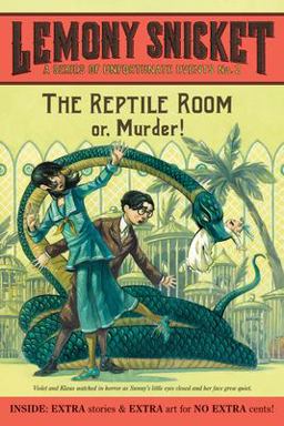 A Series of Unfortunate Events #2: the Reptile Room