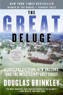Great Deluge Hurricane Katrina, New Orleans, and the Mississippi Gulf Coast  9780061148491 Front Cover