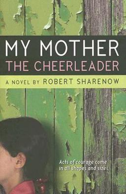 My Mother the Cheerleader  9780061148972 Front Cover