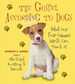 The Gospel According to Dogs The Gospel According to Dogs